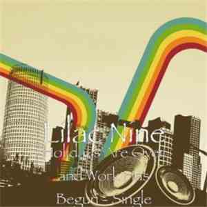 Lilac Nine - Holidays Are Over And Work Has Begun flac download