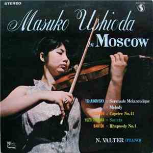 Masuko Ushioda, N. Valter - Tchaikovsky / Paganini / Yuzo Toyama / Bartók - Masuko Ushioda In Moscow flac download