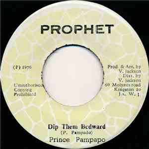 Prince Pampapo - Dip Them Bedward flac download