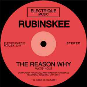 Rubinskee - The Reason Why flac download
