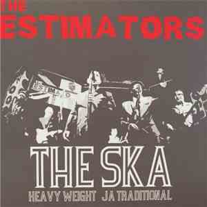 The Estimators - The Ska...Heavyweight J A Traditional flac download