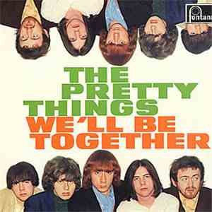 The Pretty Things - We'll Be Together flac download