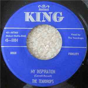 The Teardrops  - My Inspiration / I Prayed For Love flac download