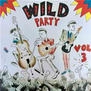 Various - Wild Party Vol 3 flac download