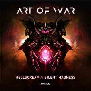 Art Of War  - Hellscream // Silent Madness flac download