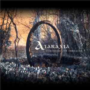 Ataraxia - Synchronicity Embraced flac download