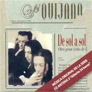 Café Quijano - De Sol A Sol flac download