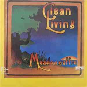 Clean Living - Meadowmuffin flac download