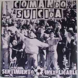 Comando Suicida - Sentimiento Inexplicable flac download