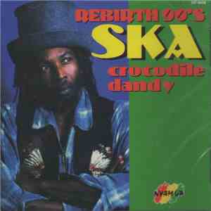Crocodile Dandy - Rebirth '90s Ska flac download
