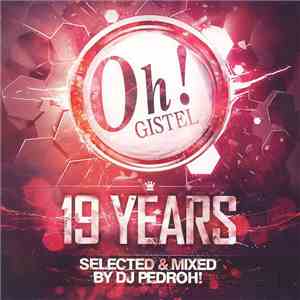 DJ Pedroh! - Oh! 19 Years flac download