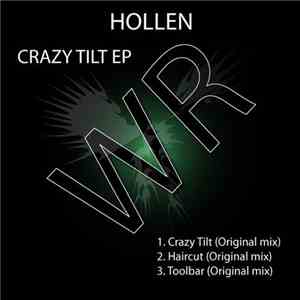 Hollen - Crazy Tilt EP flac download