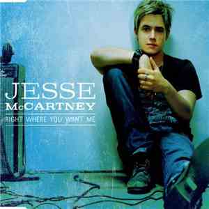 Jesse McCartney - Right Where You Want Me flac download