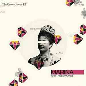 Marina & The Diamonds - The Crown Jewels EP flac download