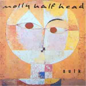 Molly Half Head - Sulk flac download