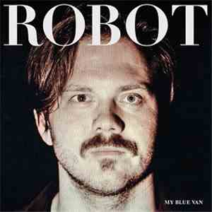 My Blue Van - Robot flac download