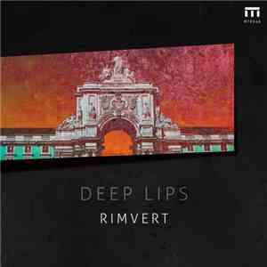 Rimvert - Deep Lips flac download