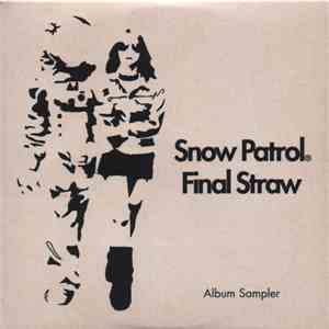 Snow Patrol - Final Straw Album Sampler flac download