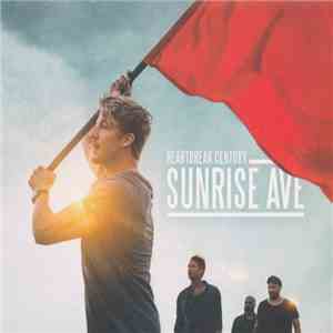 Sunrise Ave - Heartbreak Century flac download