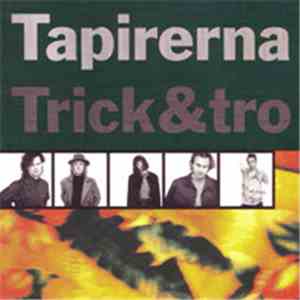 Tapirerna - Trick & Tro flac download