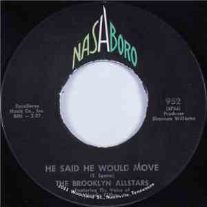 The Brooklyn Allstars - He Said He Would Move flac download