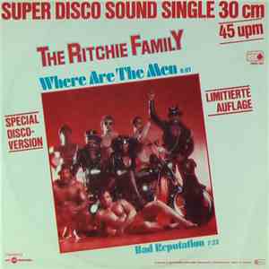 The Ritchie Family - Where Are The Men / Bad Reputation flac download