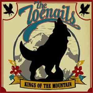 The Toenails - Kings Of The Mountain flac download