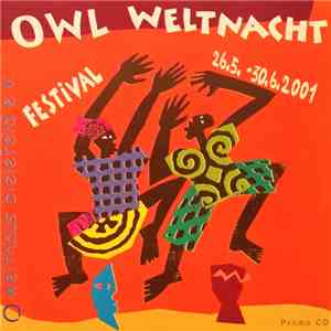 Various - OWL Weltnacht Festival 26.5. - 30.6.2001 flac download