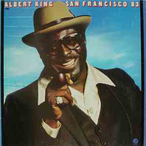 Albert King - San Francisco '83 flac download