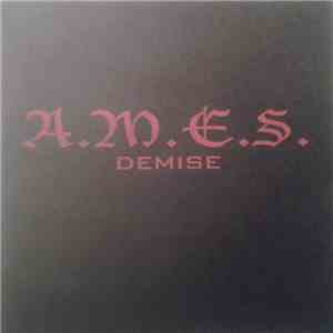 A.M.E.S. - Demise flac download