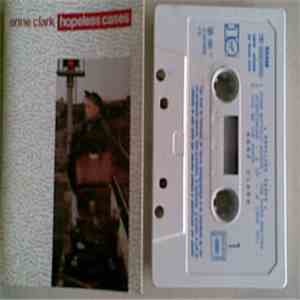 Anne Clark - Hopeless Cases flac download