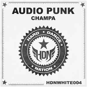 Audio Punk - Champa flac download