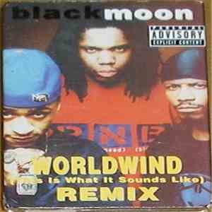 Black Moon - Worldwind (This Is What It Sounds Like) Remix flac download