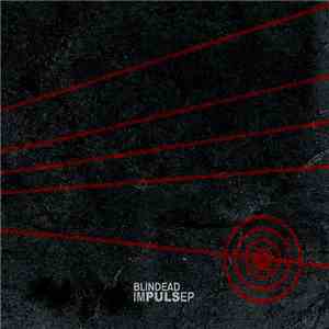 Blindead - Impulse flac download