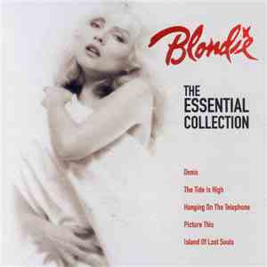 Blondie - The Essential Collection flac download