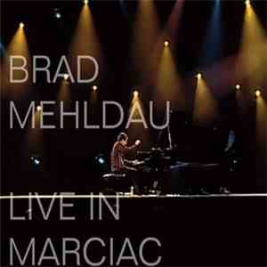 Brad Mehldau - Live In Marciac flac download