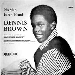 Dennis Brown - No Man Is An Island flac download