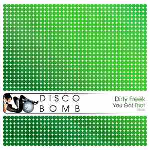 Dirty Freek - You Got That flac download