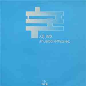 DJ Jes - Musical Ethics EP flac download