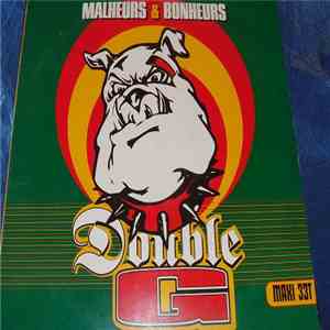Double G  - Malheurs & Bonheurs flac download
