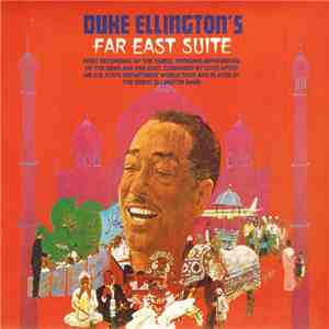 Duke Ellington - Duke Ellington's Far East Suite flac download