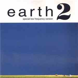 Earth  - Earth 2: Special Low Frequency Version flac download
