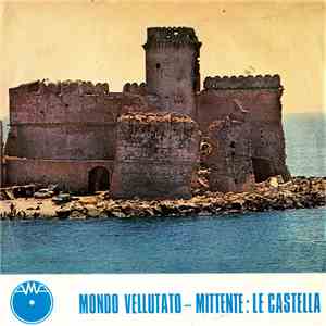 Era Terziaria / Walter - Mondo Vellutato / Mittente: Le Castella flac download