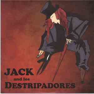 Jack And Los Destripadores - Jack And Los Destripadores flac download