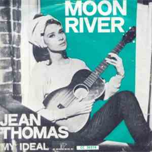 Jean Thomas  - Moon River flac download