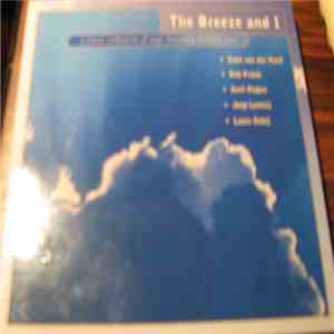 Koos van der Hout, Rob Pronk, Axel Hagen, Joep Lumeij, Louis Debij - The Breeze And I flac download