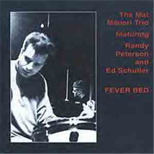 Mat Maneri Trio - Fever Bed flac download