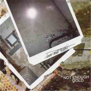 Not Enough Gold - The Live And Learn EP flac download