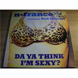 N-Trance Featuring Rod Stewart - Da Ya Think I'm Sexy? flac download