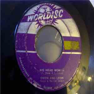 Owen And Leon, Hersan & The City Slickers - Big Head Woman / Down The Road flac download